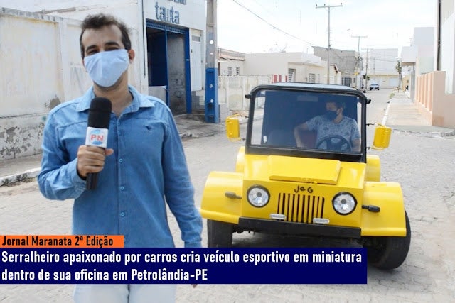 Serralheiro apaixonado por carros cria mini veículo esportivo dentro de sua oficina em Petrolândia (PE); reportagem exibida no Jornal Maranata 2ª Edição [Vídeo]