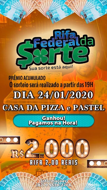 Rifa Federal da Sorte acumula e sorteará 2 Mil Reais na noite de hoje, sexta-feira (24) em Petrolândia; garanta seu bilhete por apenas 2 Reais!