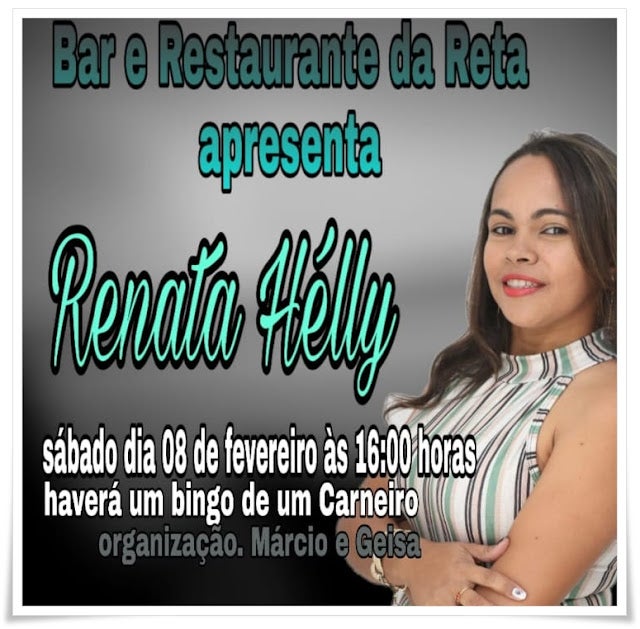 Bingo dançante com Show da cantora Renata Hélly anima neste próximo sábado (8) o Bar da Reta nas proximidades da Ag. 8, em Petrolândia