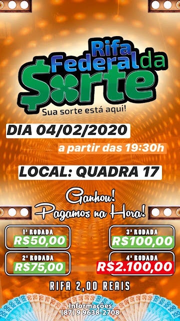 Rifa Federal da Sorte sorteará R$ 2.325,00 (Dois Mil, Trezentos e Vinte e Cinco Reais) na noite desta quarta-feira (4) em Petrolândia; garanta seu bilhete por apenas 2 Reais!