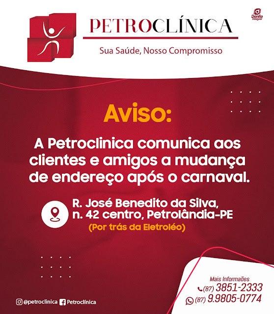 Aviso: Petroclínica de Petrolândia comunica aos clientes e amigos mudança de endereço após o Carnaval