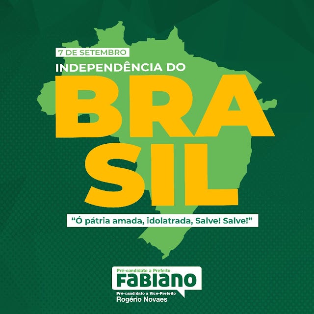 Mensagem do Pré-Candidato a Prefeito de Petrolândia ‘Fabiano Marques’ no Dia da Independência do Brasil Mensagem do Pré-Candidato a Prefeito de Petrolândia ‘Fabiano Marques’ no Dia da Independência do Brasil