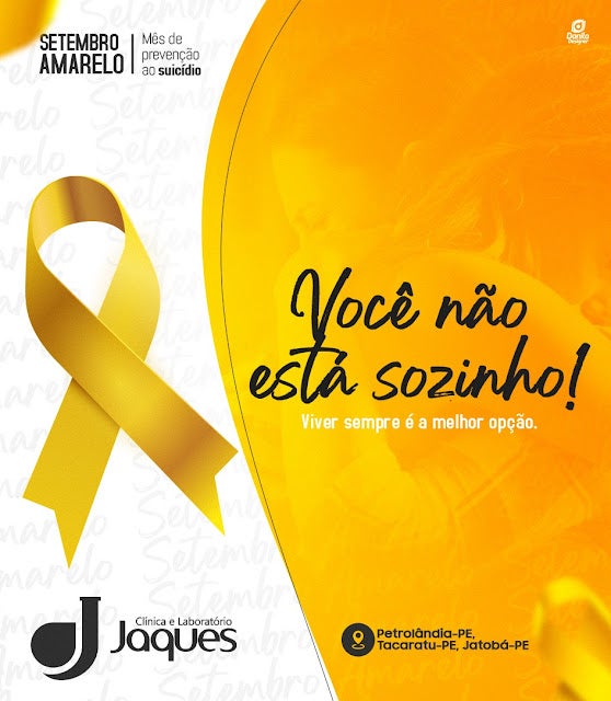 Clínica e Laboratório JAQUES apoia a Campanha do Mês de Prevenção ao Suicídio | Setembro Amarelo