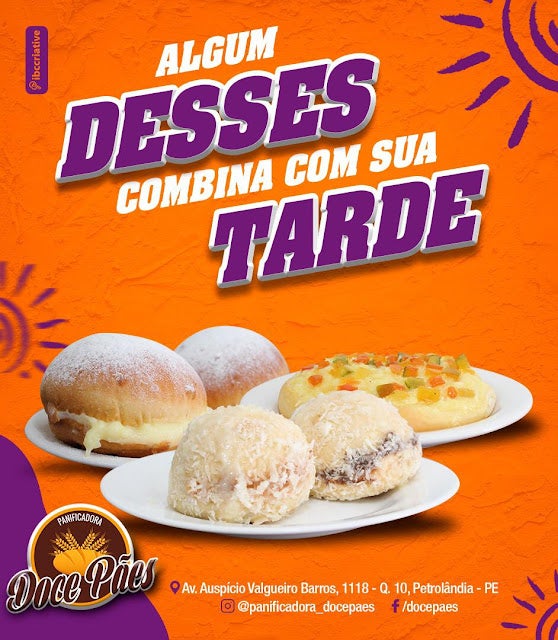 Panificadora Doce Pães de Petrolândia: Algum desses combina com sua tarde!