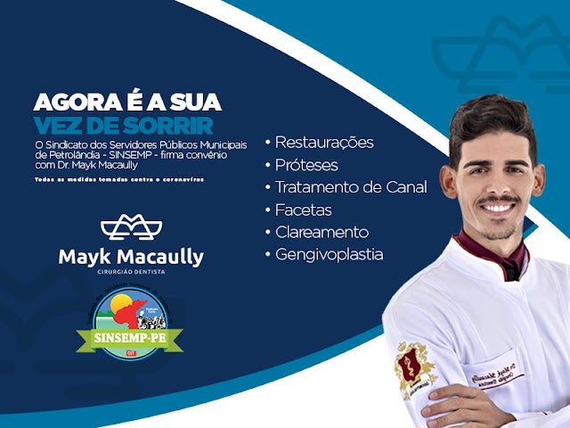 Sindicato dos Servidores Municipais de Petrolândia – SINSEMP/PE – firma convênio com o Dr. Mayk Macaully; aproveite! Sindicato dos Servidores Municipais de Petrolândia – SINSEMP/PE – firma convênio com o Dr. Mayk Macaully; aproveite!