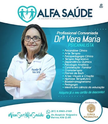 Petrolândia: Dra. Vera Carvalho (Psicanalista) é ALFA SAÚDE; adquira já o seu cartão de desconto!