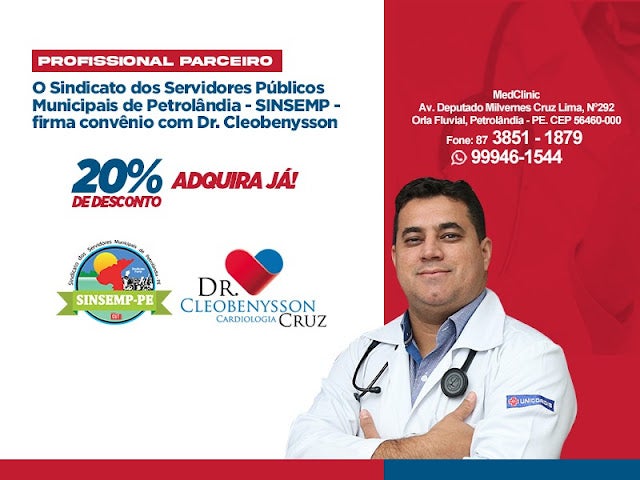 Sindicato dos Servidores Municipais de Petrolândia (SINSEMP/PE) firma convênio com Dr. Cleobenysson Cruz – Cardiologista; aproveite!