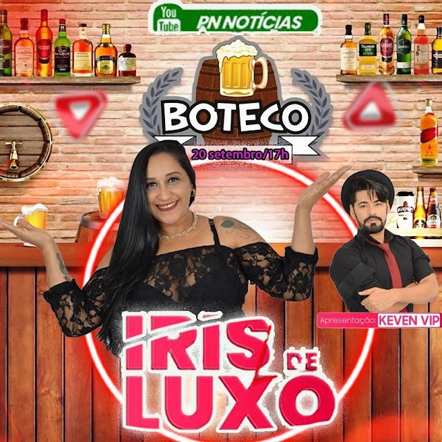 Petrolândia: LIVE Boteco da Cantora ‘Irís de Luxo’ com apresentação de Keven Vip, será transmitida ás 17h, neste próximo domingo (20), no Canal YouTube do PN