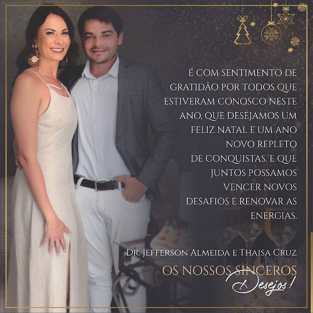 Petrolândia: Votos de Feliz Natal e Próspero Ano Novo do Casal Dr. Jefferson Almeida e Thaisa Cruz