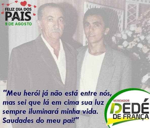 Petrolândia: Vereador Dedé de França relembra e faz homenagem ao seu pai já falecido no Dias dos Pais Petrolândia: Vereador Dedé de França relembra e faz homenagem ao seu pai já falecido no Dias dos Pais