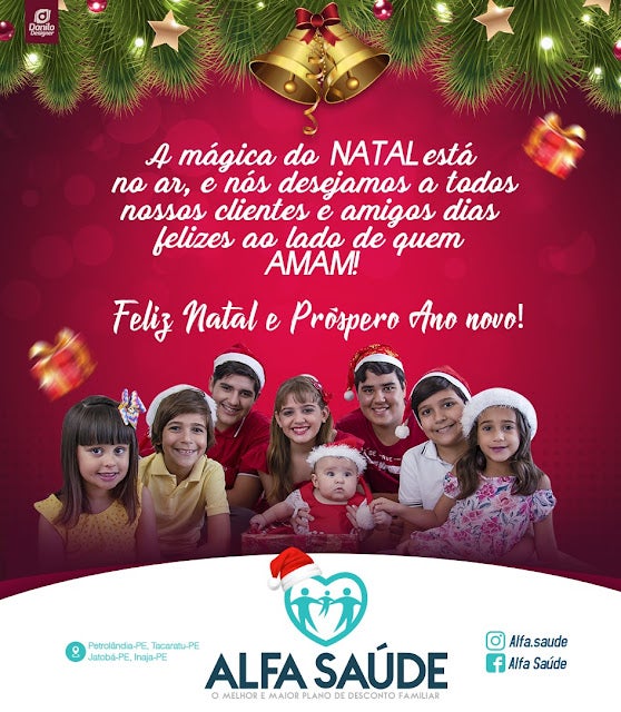 Petrolândia: Votos de Feliz Natal e Próspero Ano Novo do Melhor e Maior Plano de Desconto Familiar “Alfa Saúde”