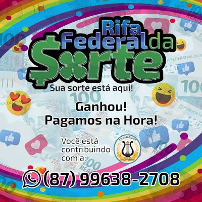 Em Breve em Petrolândia, Rifa Federal da Sorte ‘Sua Sorte está Aqui’