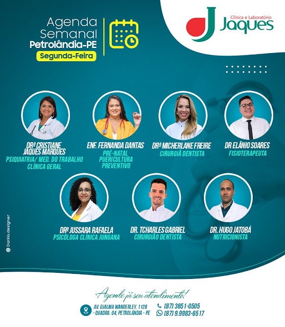Agenda de atendimentos desta segunda-feira (12) da Clínica e Laboratório JAQUES de Petrolândia; agende já sua consulta e avaliação!
