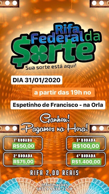 Rifa Federal da Sorte sorteará R.625 (Mil Seiscentos e Vinte Cinco Reais) na noite desta sexta (31) em Petrolândia; garanta seu bilhete por apenas 2 Reais!