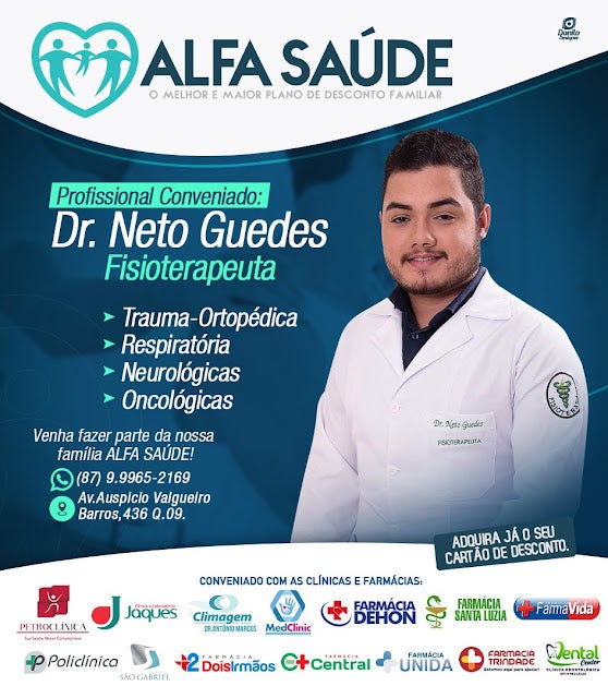 Petrolândia: Dr. Neto Guedes (Fisioterapeuta) é ALFA SAÚDE; adquira já o seu cartão de desconto!