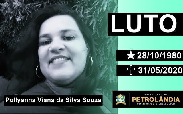 Prefeita Jane Souza decreta luto oficial de três dias em Petrolândia pela morte da professora Pollyanna Viana, vítima da COVID-19