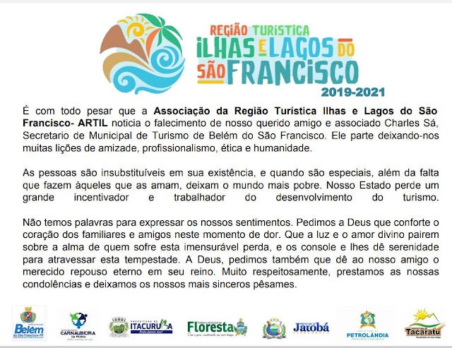 Associação da Região Turística Ilhas e Lagos do São Francisco – ARTIL, lamenta morte do associado Charles Sá, Secretário Municipal de Turismo de Belém do São Francisco-PE