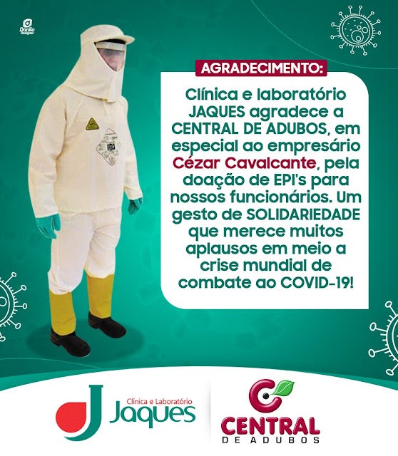 Coronavírus: Clínica e Laboratório JAQUES agradece a Central de Adubos, em especial ao empresário Cezar Cavalcante, pela doação de EPI’s para os funcionários