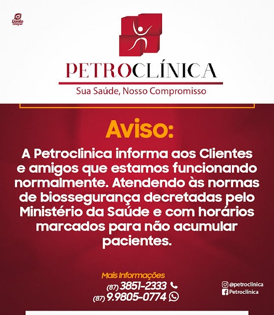 Petrolândia: Petroclínica informa aos clientes e amigos que está funcionando normalmente com horário marcado