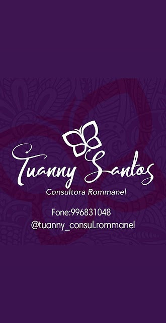 Consultoria Rommanel em Petrolândia, é com Tuanny Santos