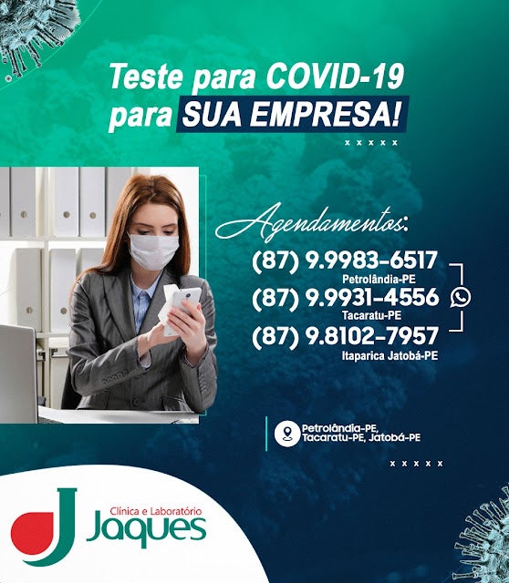 Petrolândia/Jatobá e Tacaratu: Clínica e Laboratório JAQUES faz teste para COVID-19 para sua empresa