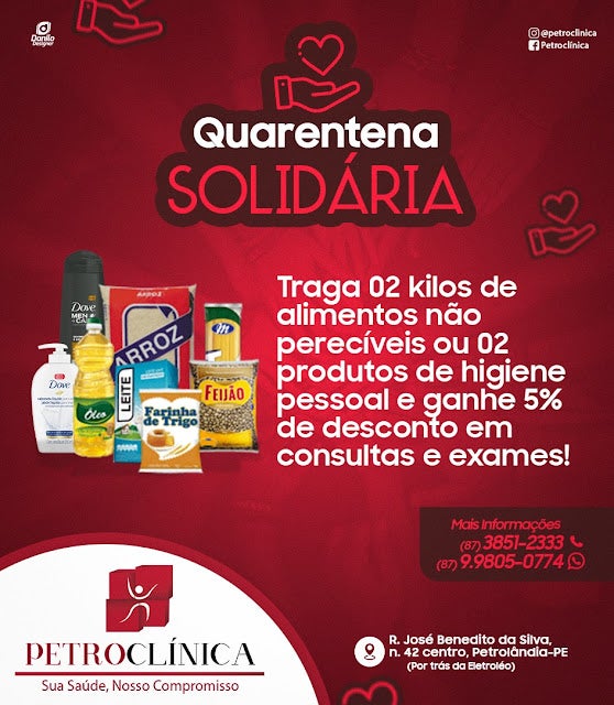 Petroclínica promove Quarentena Solidária em Petrolândia; doe 02 quilos de alimentos ou 02 produtos de higiene pessoal, e ganhe 5% de desconto em consultas e exames