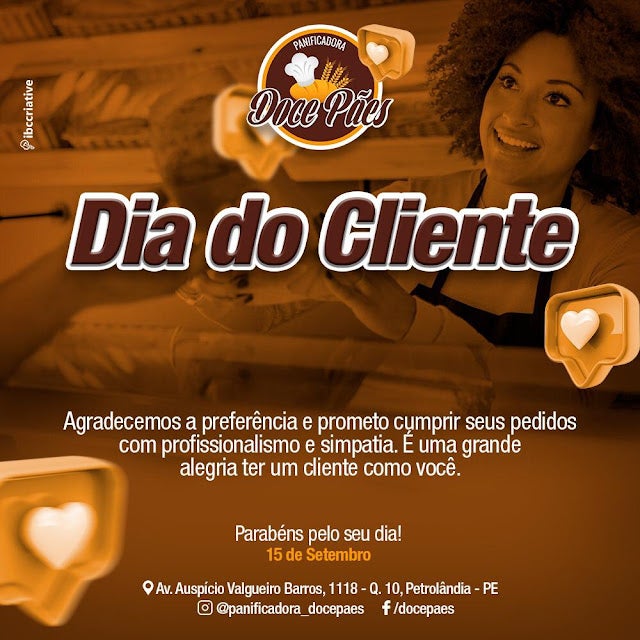 Homenagem da Panificadora Doce Pães de Petrolândia, no Dia do Cliente
