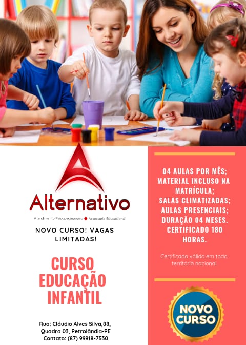 Alternativo (Atendimento Psicopedagógico/Assessoria Educacional) de Petrolândia; abre vagas limitadas para Curso de Educação Infantil com Certificado incluso