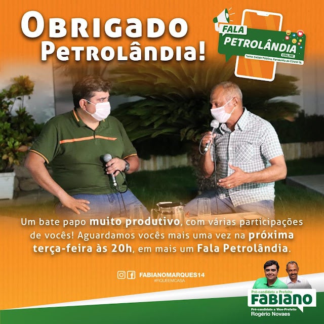 Petrolândia: Pré-Candidato a Prefeito ‘Fabiano Marques’ e ‘Rogério Novaes’ comemoram sucesso de LIVE; na próxima terça-feira (26) ás 20h, terá a próxima com o tema: Agricultura