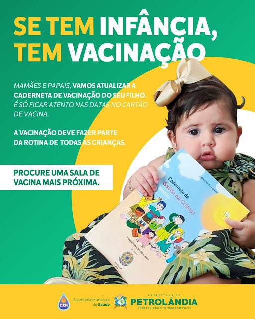 Petrolândia: Atualize a carteira de vacinação do seu filho, procure uma sala de vacina