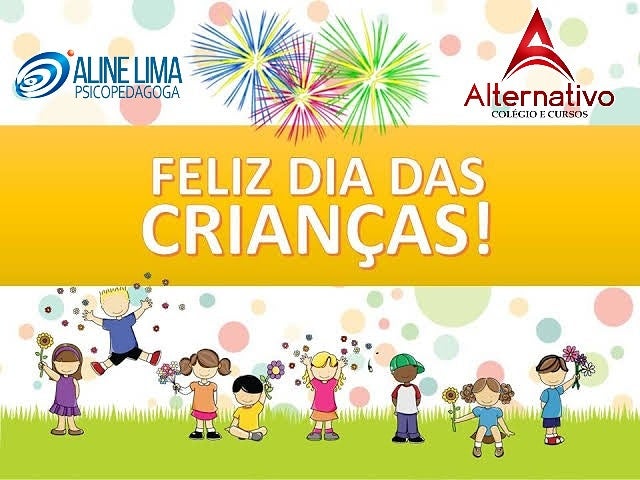 Alternativo – Colégio e Cursos de Petrolândia, deseja um Feliz Dia das Crianças!