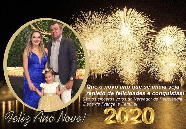 Petrolândia: Votos de Feliz Ano Novo do Vereador Dedé de França e família