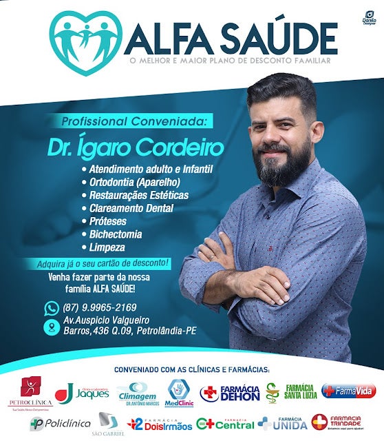 Petrolândia: Dr. Ígaro Cordeiro (Cirurgião Dentista) é ALFA SAÚDE; adquira já o seu cartão de desconto!