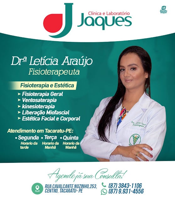 Dra. Letícia Araújo, Fisioterapeuta Estética passará a atender na Clínica JAQUES de Tacaratu; agende já sua avaliação!