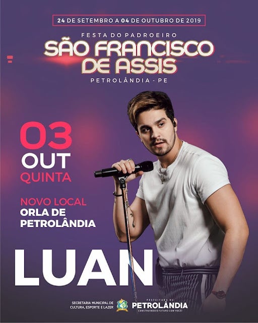 Festa do Padroeiro 2019: Prefeitura de Petrolândia muda local dos Shows de Luan Santana e Harry Esticado para Orla Fluvial; evento ocorrerá no próximo dia 3