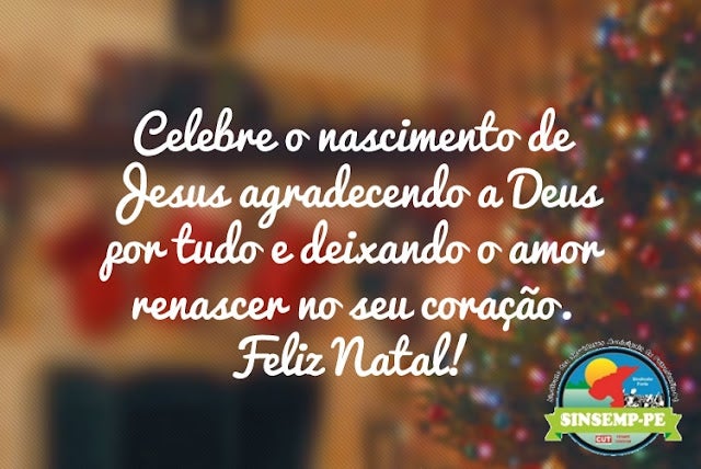 Votos de Feliz Natal do Sindicato dos Servidores Municipais de Petrolândia (SINSEMP/PE)