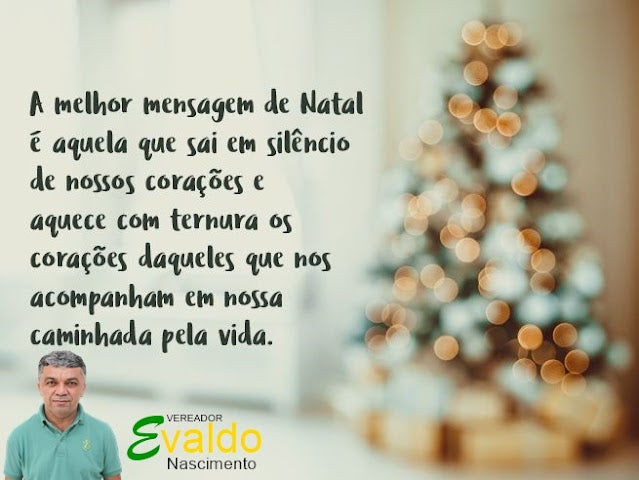 Mensagem de Boas Festas e Feliz Natal do Vereador de Petrolândia ‘Evaldo Nascimento’