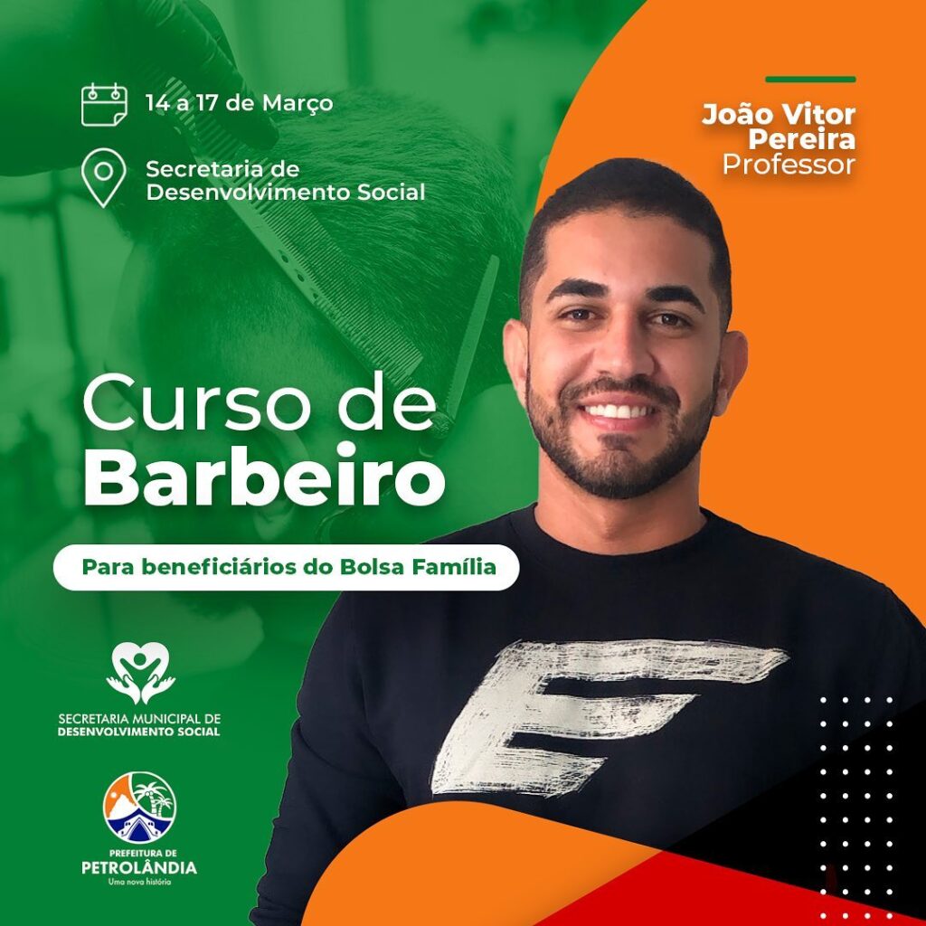 Prefeitura de Petrolândia divulga vagas p/ Curso de Barbeiro Profissional, para beneficiários do Bolsa Família