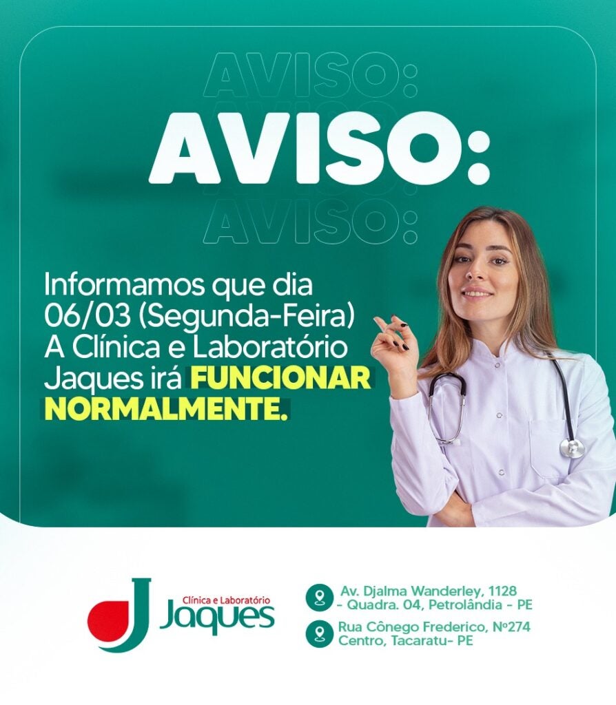 Petrolândia: Clínica e Laboratório JAQUES avisa que dia 06, próxima segunda-feira irá funcionar normalmente