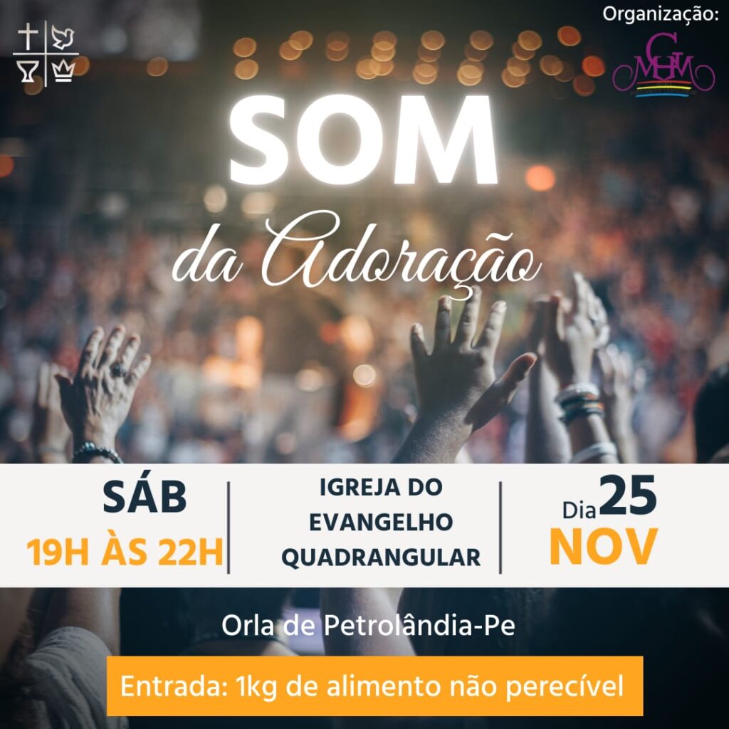 Noite de Adoração na Igreja do Evangelho Quadrangular de Petrolândia: Venha Celebrar! Noite de Adoração na Igreja do Evangelho Quadrangular de Petrolândia: Venha Celebrar!
