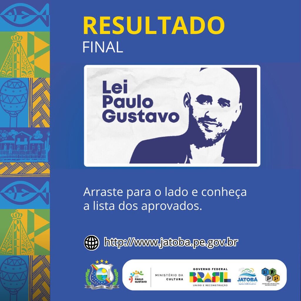 Lei Paulo Gustavo: Anúncio dos Aprovados Revela Sucesso da Lei de Incentivo Cultural em Jatobá-PE