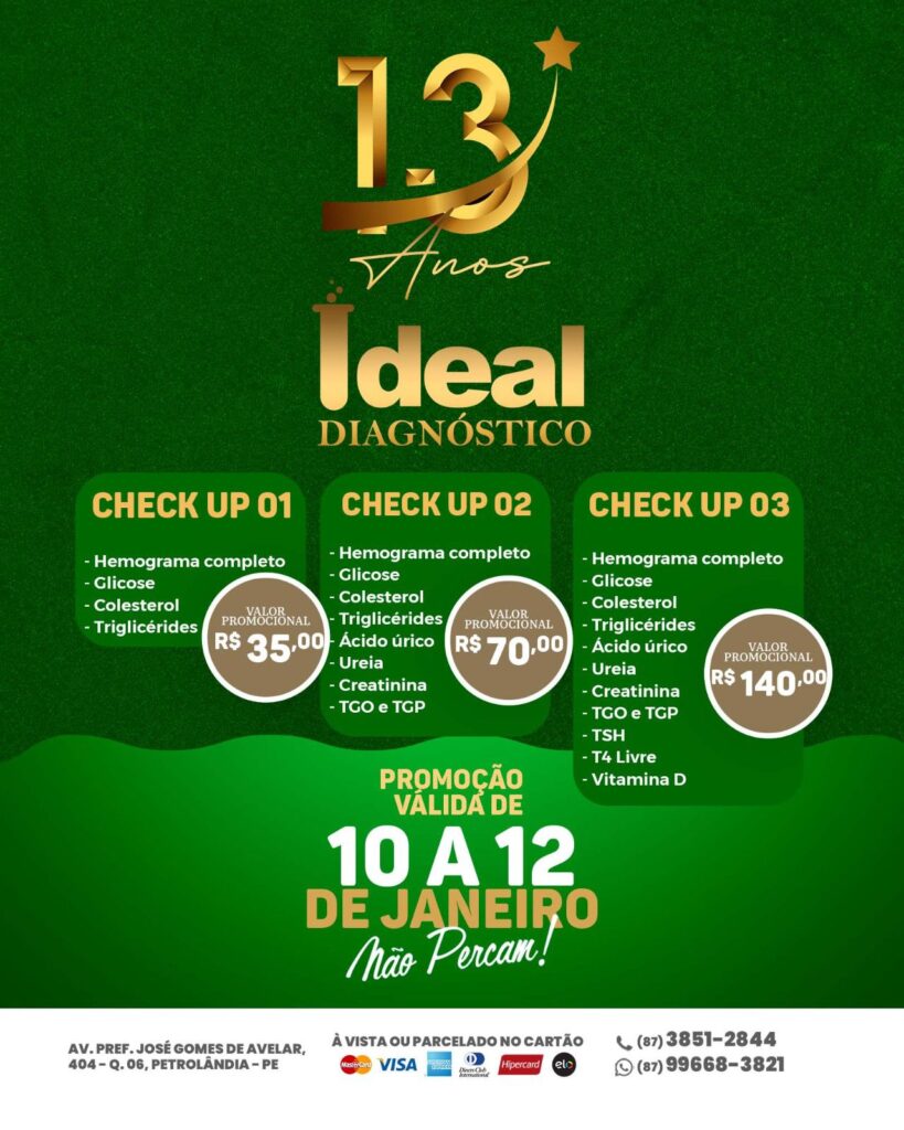13 Anos de Contribuição à Saúde em Petrolândia-PE: Confira as Ofertas Exclusivas do Ideal Diagnóstico! 13 Anos de Contribuição à Saúde em Petrolândia-PE: Confira as Ofertas Exclusivas do Ideal Diagnóstico!