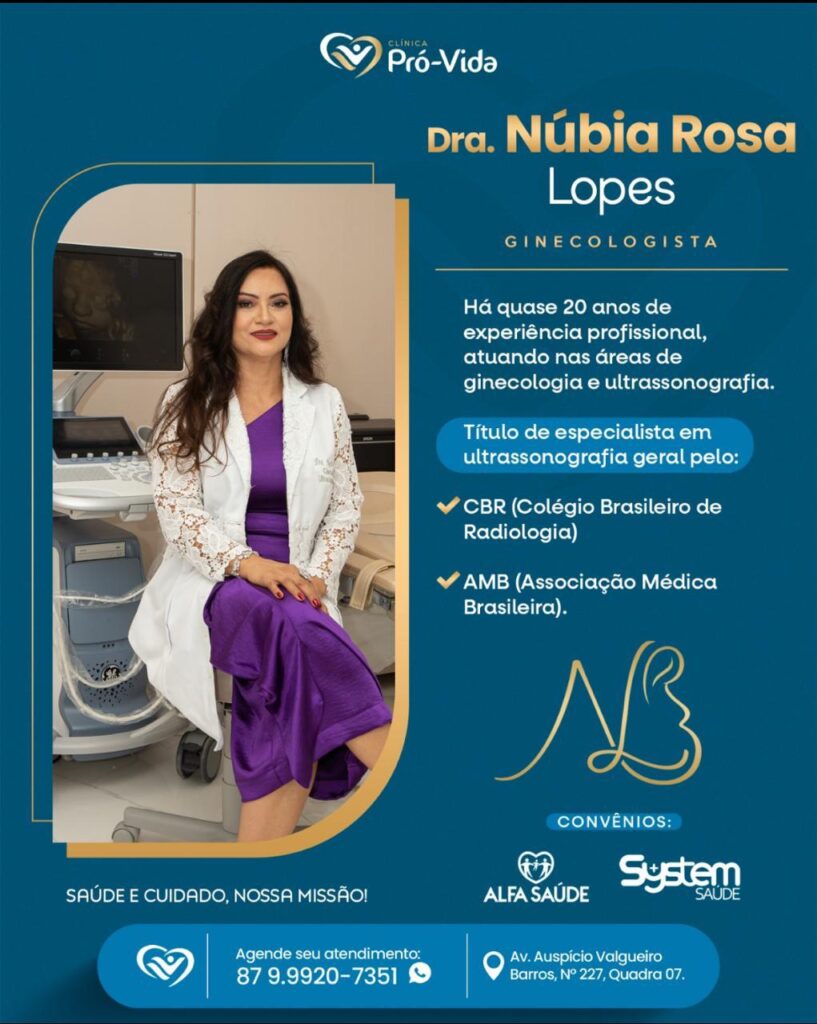 Dra. Núbia Rosa Lopes – Ginecologista Atende na Clínica Pró-Vida de Petrolândia realizando Ultrassonografia. Agende já sua Consulta ou Exame! Dra. Núbia Rosa Lopes – Ginecologista Atende na Clínica Pró-Vida de Petrolândia realizando Ultrassonografia. Agende já sua Consulta ou Exame!