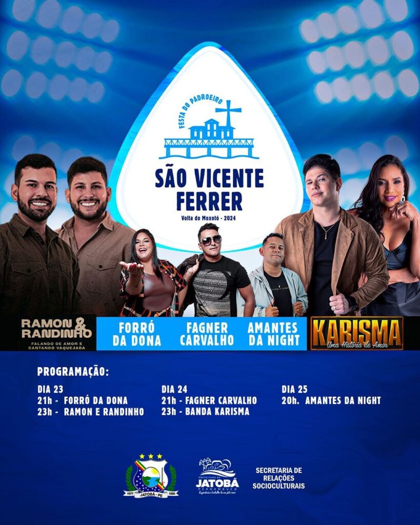Prefeitura de Jatobá Divulga Programação Oficial da Festa do Padroeiro São Vicente Ferrer – Volta do Moxotó 2024 Prefeitura de Jatobá Divulga Programação Oficial da Festa do Padroeiro São Vicente Ferrer – Volta do Moxotó 2024