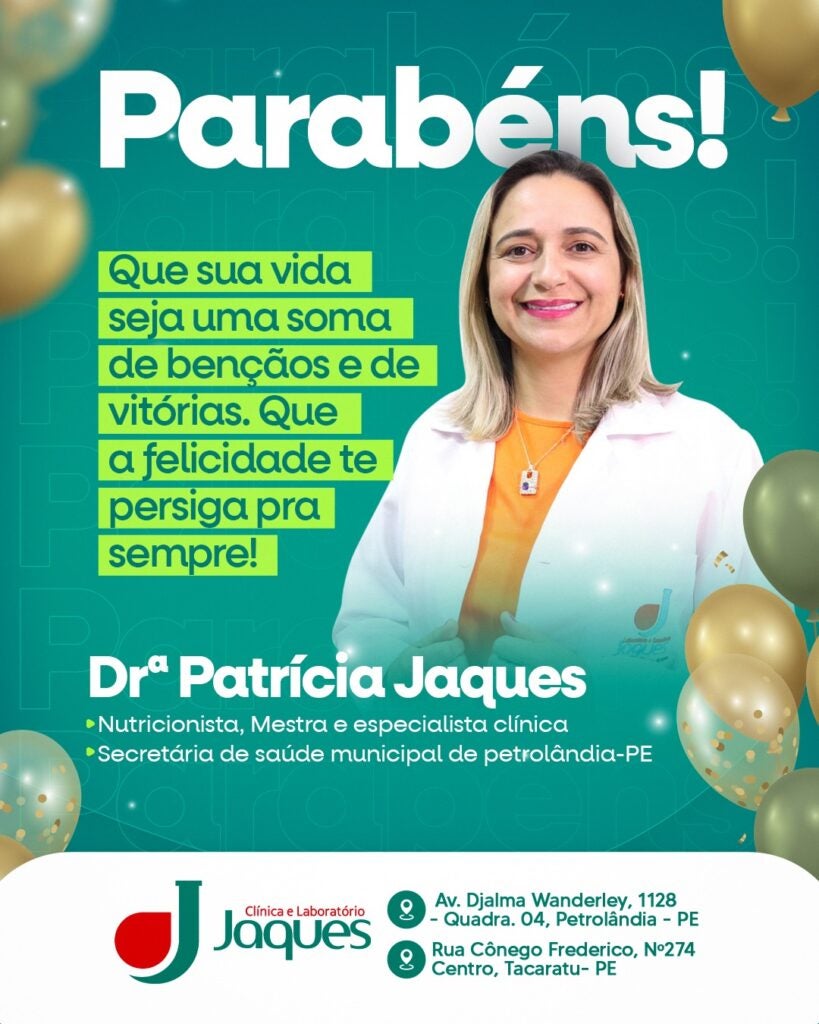 Petrolândia: Aniversariante do dia, Drª Patrícia Jaques recebe homenagem da Clínica e Laboratório JAQUES