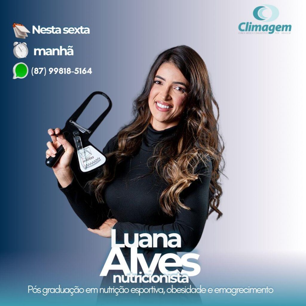 Luana Alves – Nutricionista atende nesta sexta-feira (30) na Climagem de Petrolândia-PE