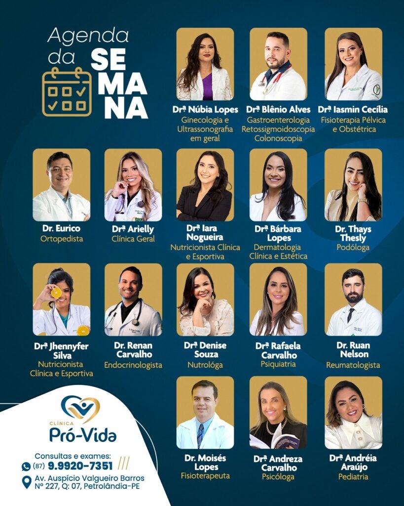 Agenda da Semana na Clínica Pró-Vida de Petrolândia: Especialistas Prontos para Cuidar de Você! Agenda da Semana na Clínica Pró-Vida de Petrolândia: Especialistas Prontos para Cuidar de Você!