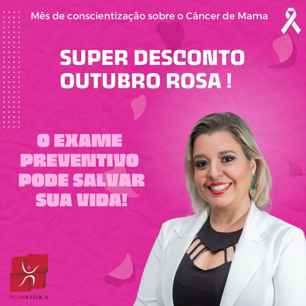 Petroclínica de Petrolândia Lança Super Desconto no Outubro Rosa para Conscientização sobre o Câncer de Mama