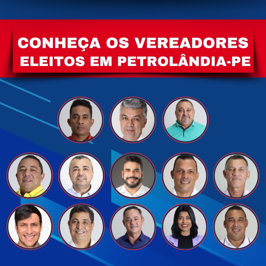 Conheça os Vereadores Eleitos em Petrolândia-PE