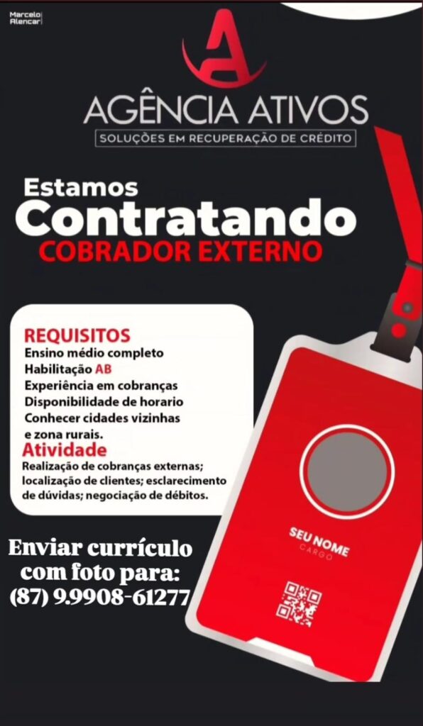 Agência Ativos de Petrolândia está com vaga aberta para cobrador externo